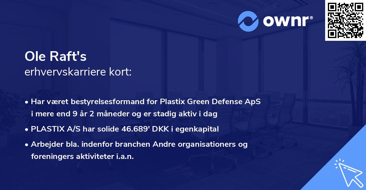 Ole Raft's erhvervskarriere kort