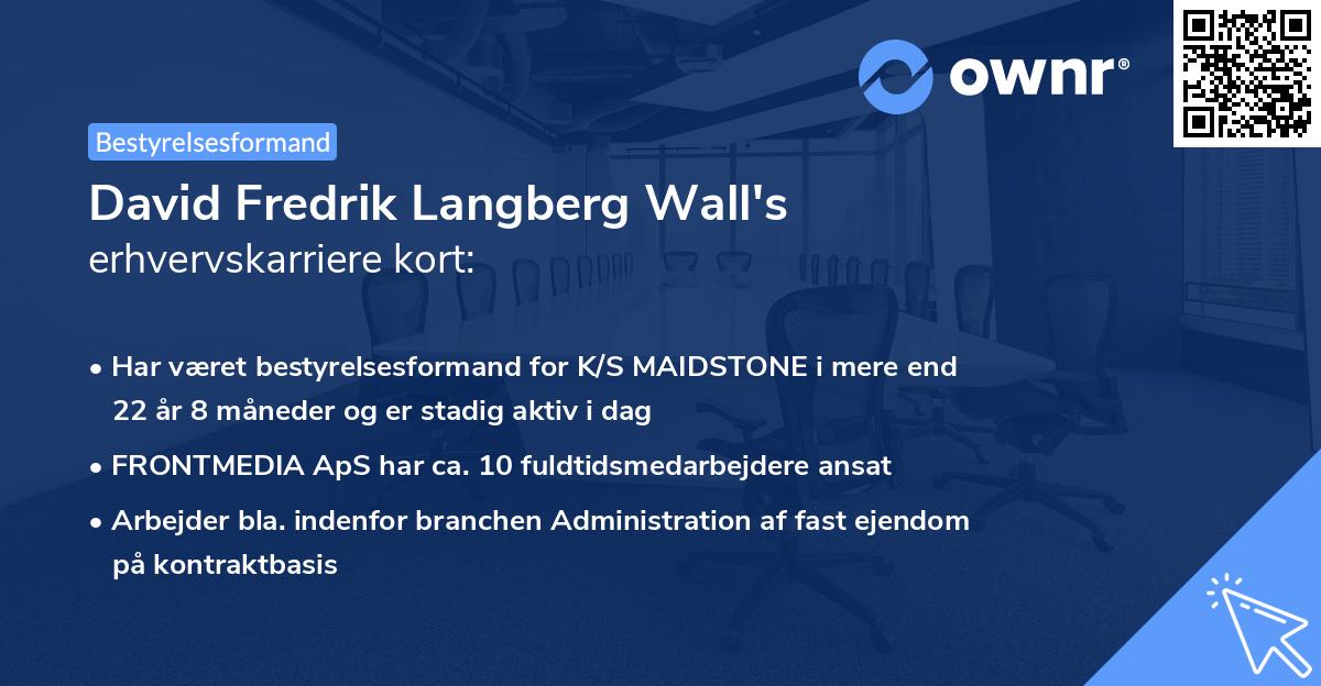 David Fredrik Langberg Wall's erhvervskarriere kort