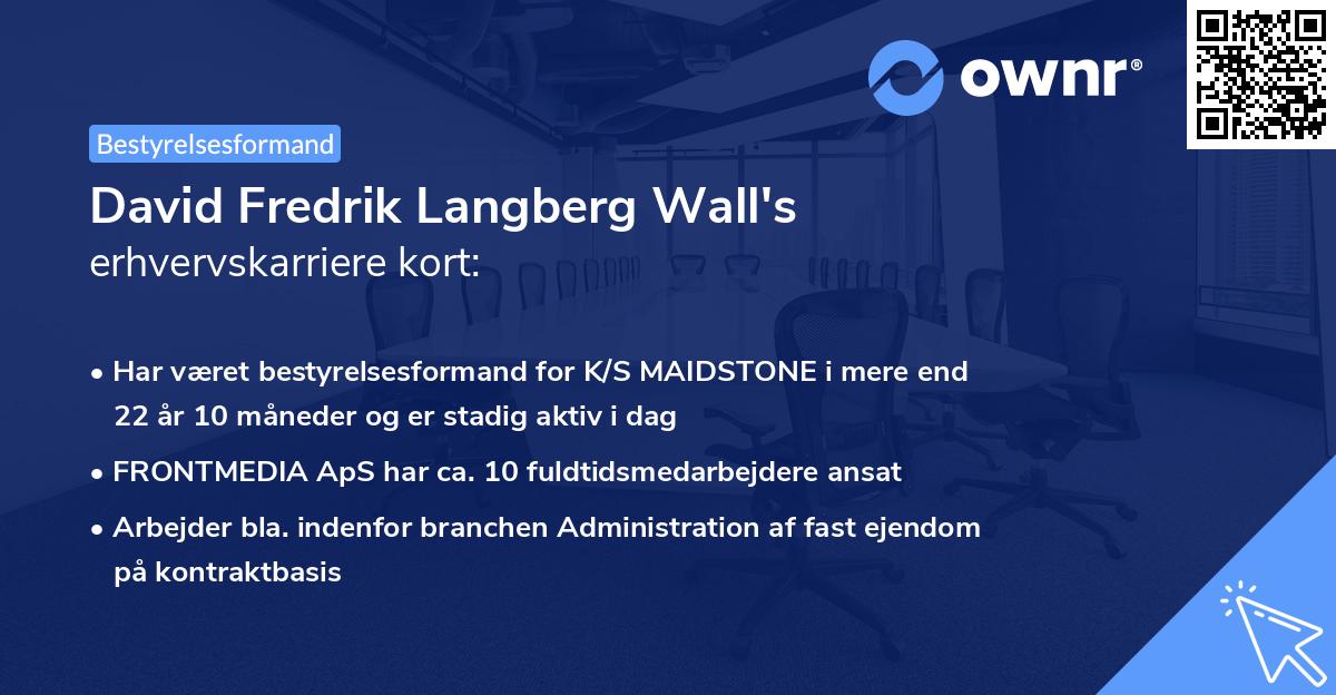 David Fredrik Langberg Wall's erhvervskarriere kort