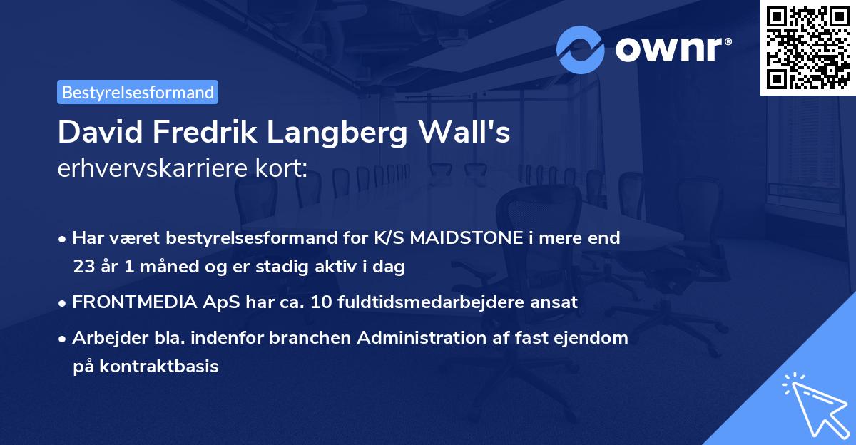 David Fredrik Langberg Wall's erhvervskarriere kort