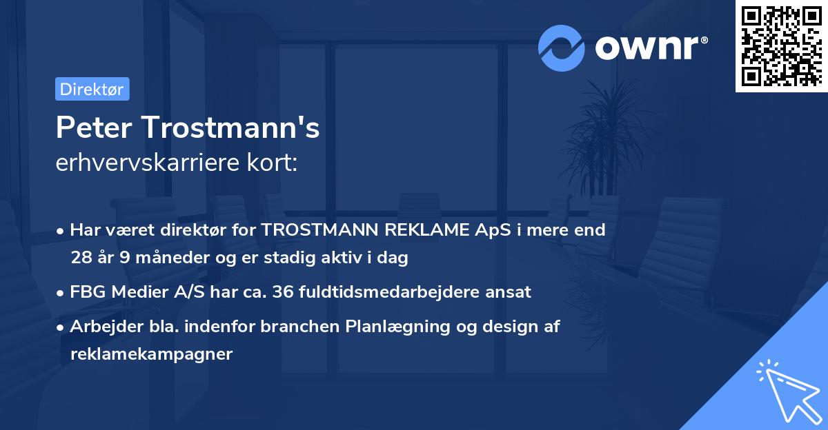 Peter Trostmann's erhvervskarriere kort