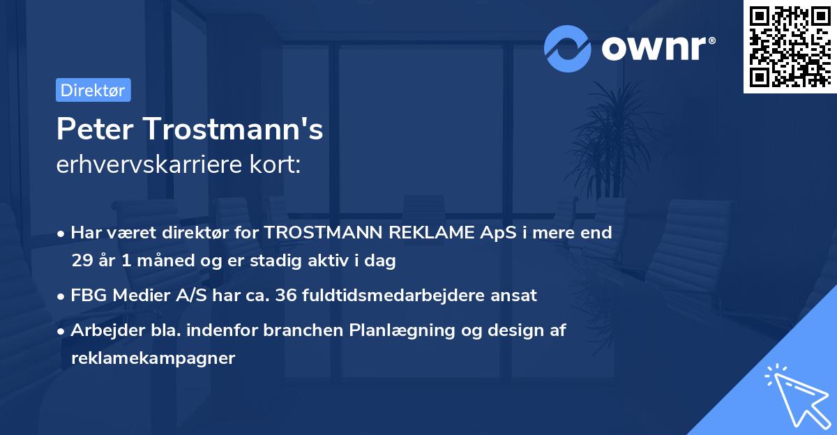 Peter Trostmann's erhvervskarriere kort