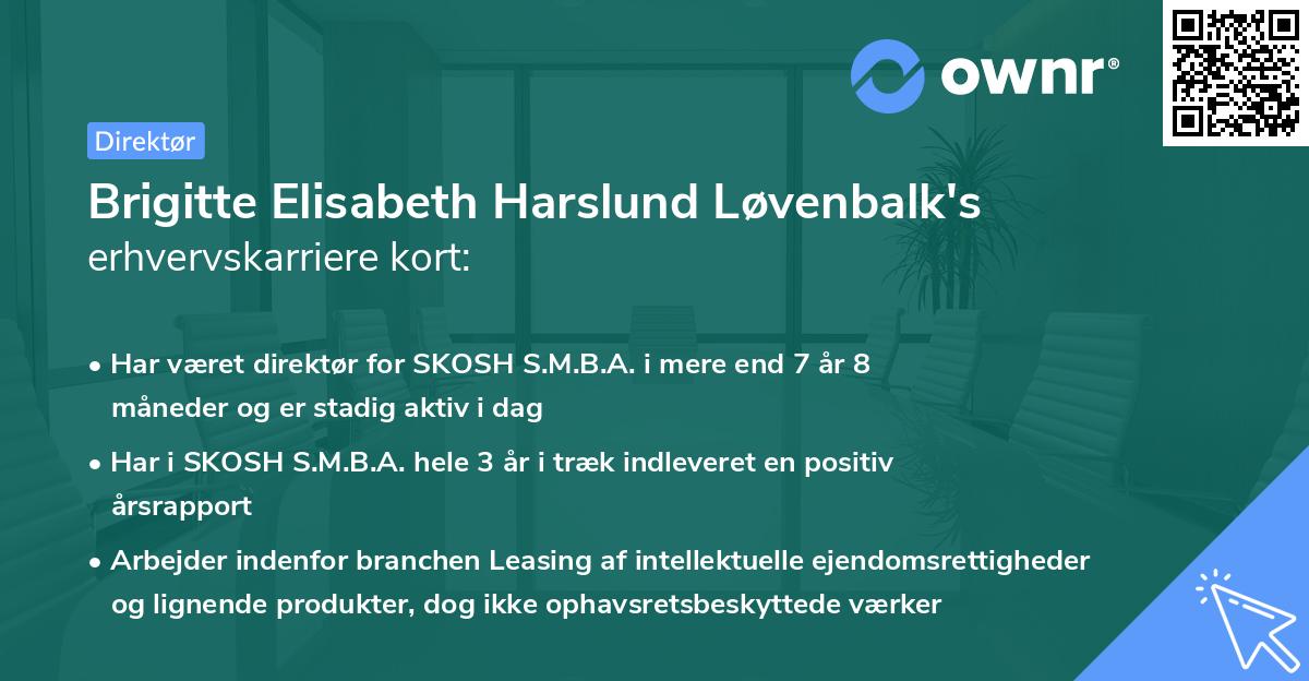 Brigitte Elisabeth Harslund Løvenbalk's erhvervskarriere kort