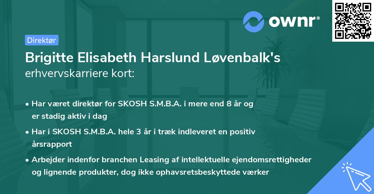 Brigitte Elisabeth Harslund Løvenbalk's erhvervskarriere kort