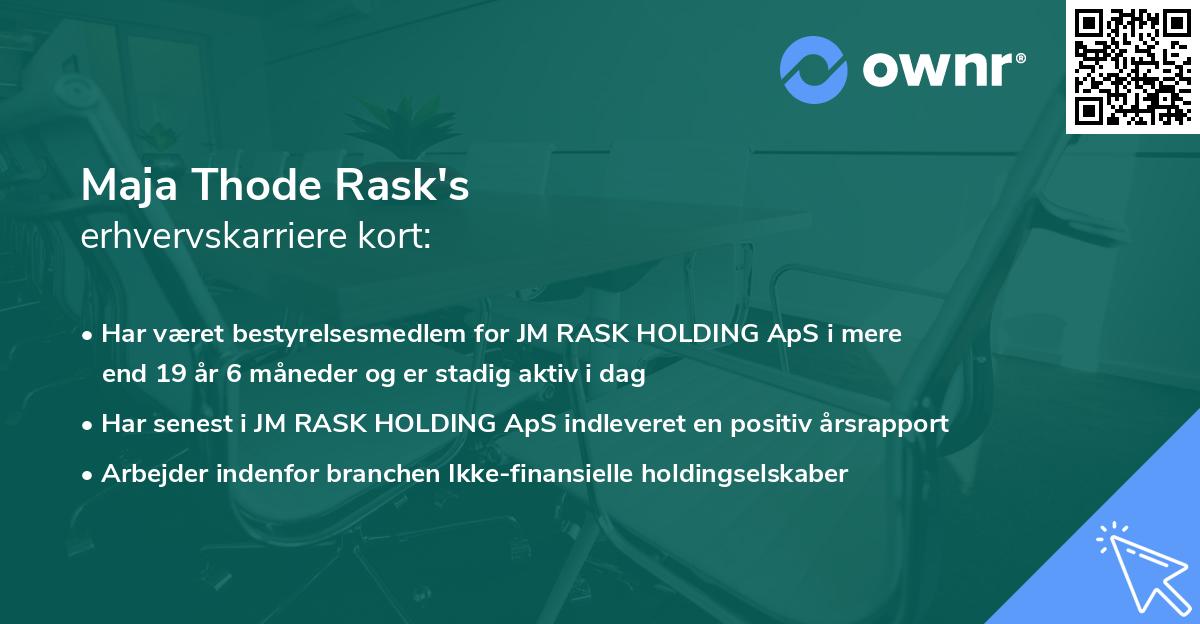 Maja Thode Rask's erhvervskarriere kort