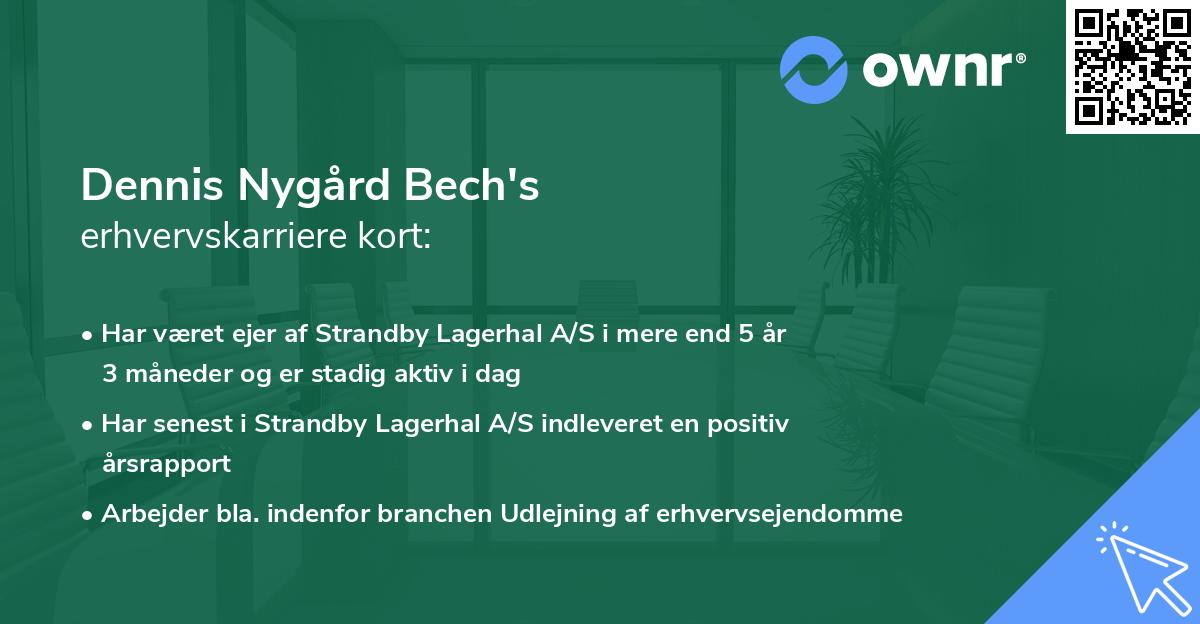 Dennis Nygård Bech's erhvervskarriere kort