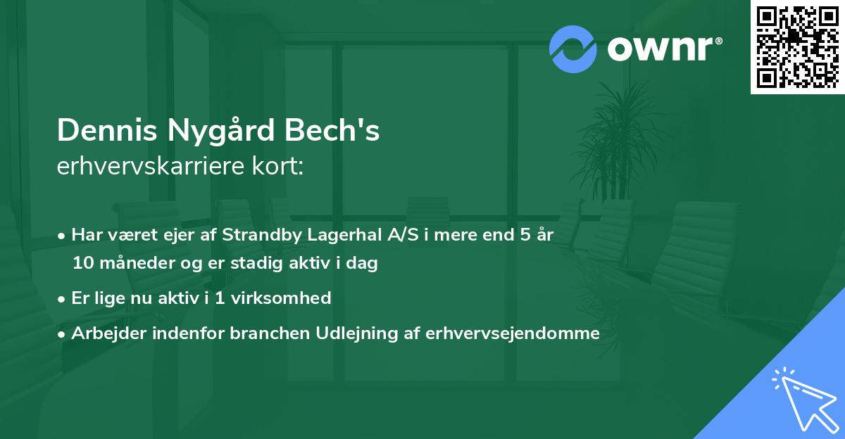 Dennis Nygård Bech's erhvervskarriere kort