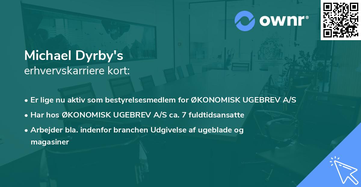 Michael Dyrby's erhvervskarriere kort