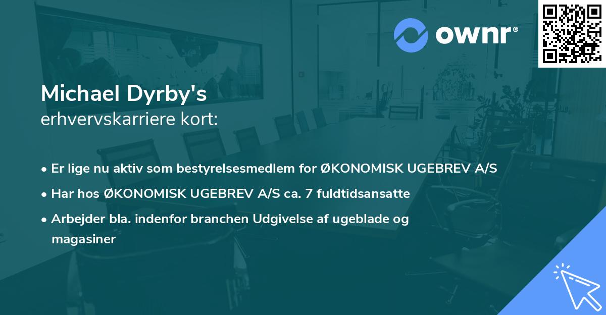 Michael Dyrby's erhvervskarriere kort