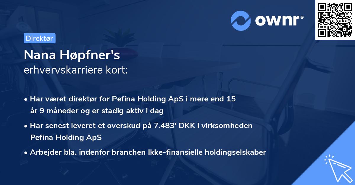 Nana Høpfner's erhvervskarriere kort