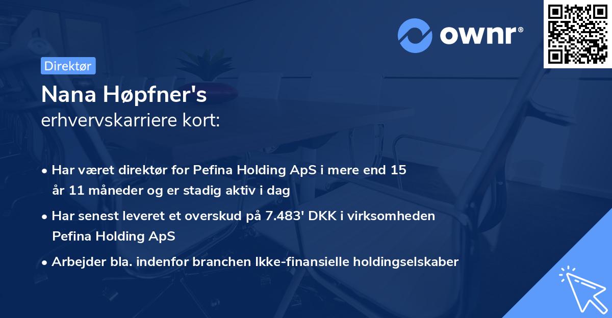Nana Høpfner's erhvervskarriere kort