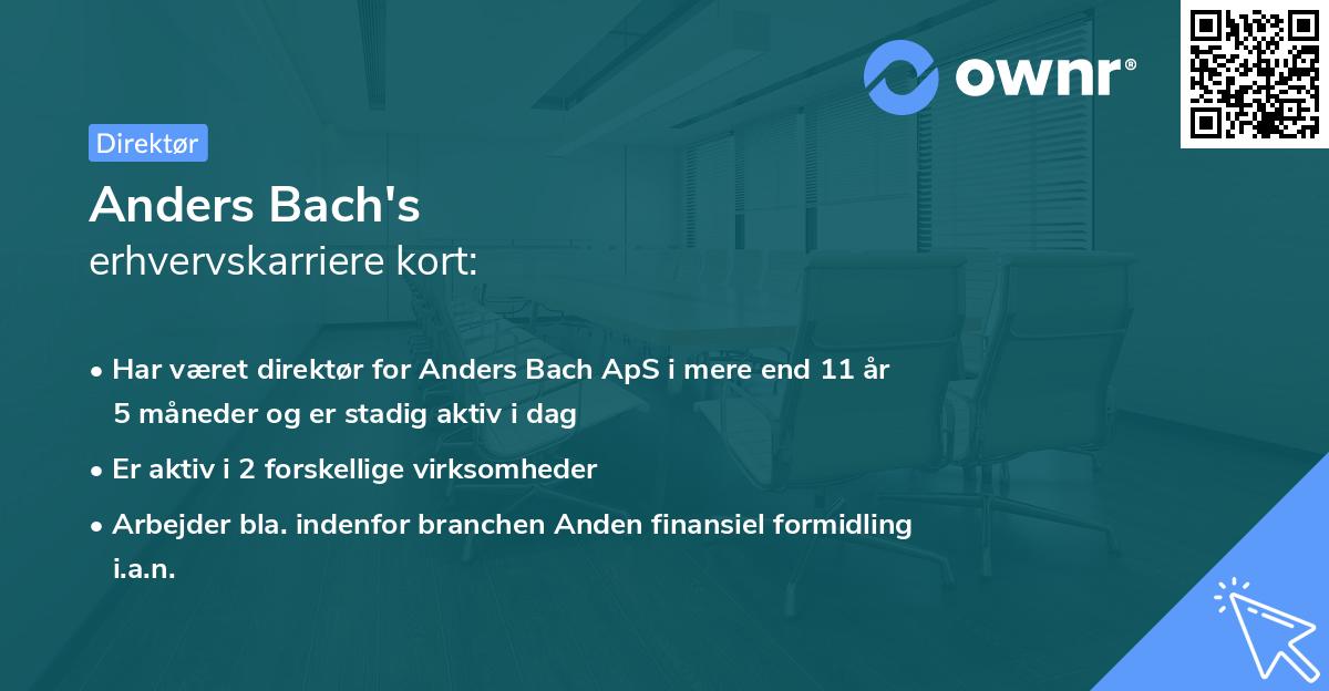 Anders Bach's erhvervskarriere kort
