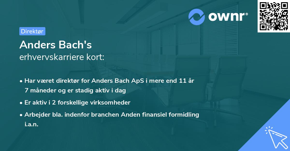Anders Bach's erhvervskarriere kort