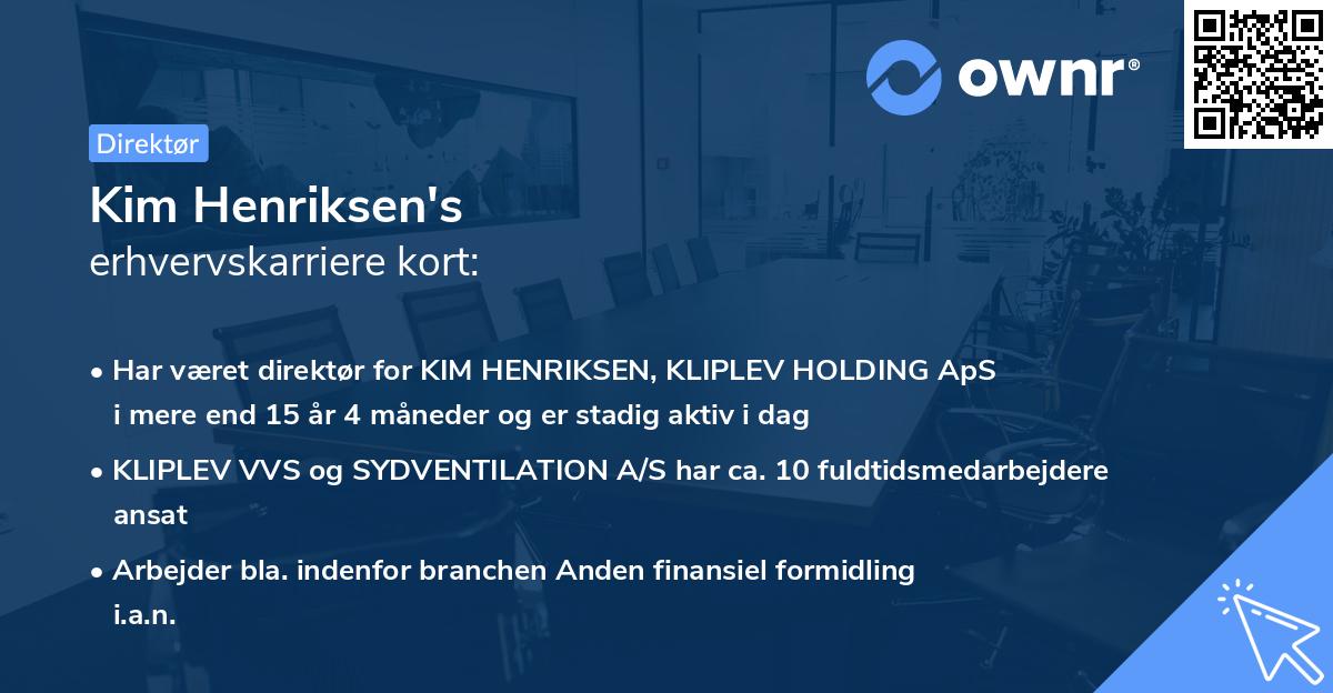 Kim Henriksen's erhvervskarriere kort