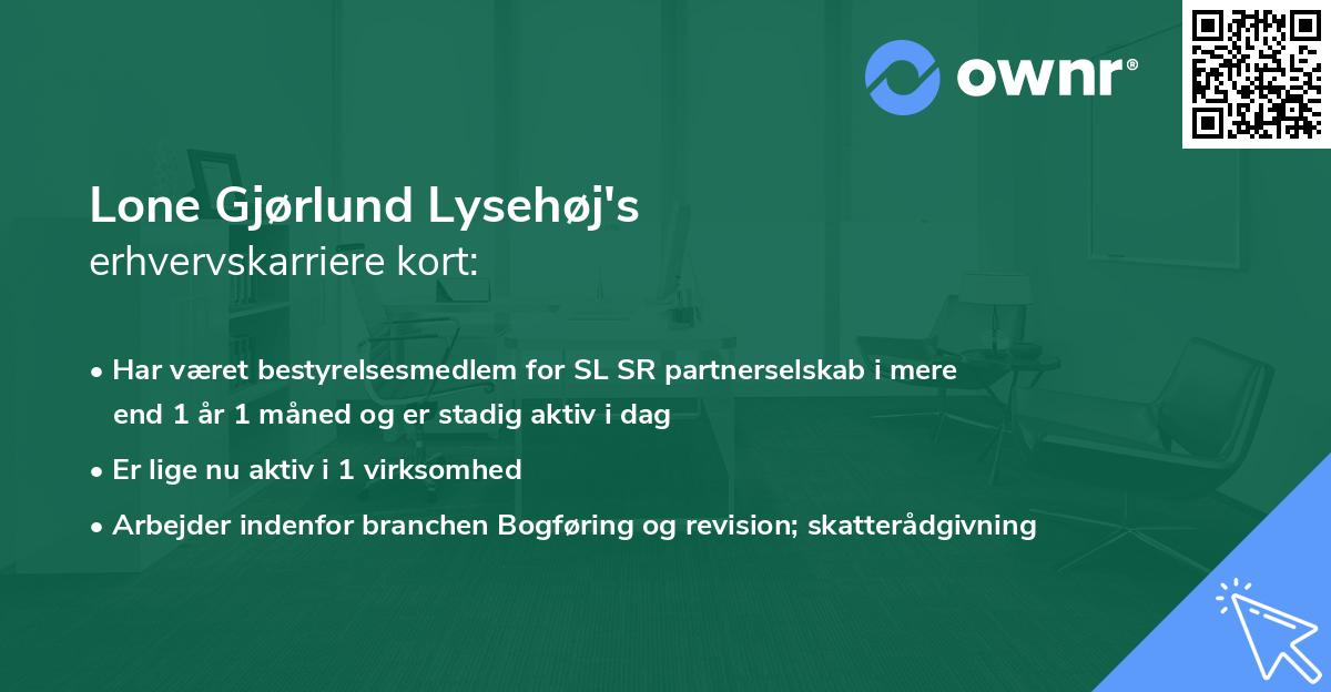 Lone Gjørlund Lysehøj's erhvervskarriere kort
