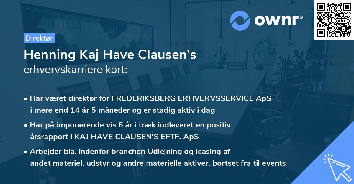 Henning Kaj Have Clausen's erhvervskarriere kort