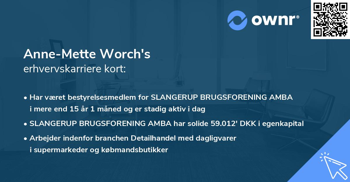 Anne-Mette Worch's erhvervskarriere kort