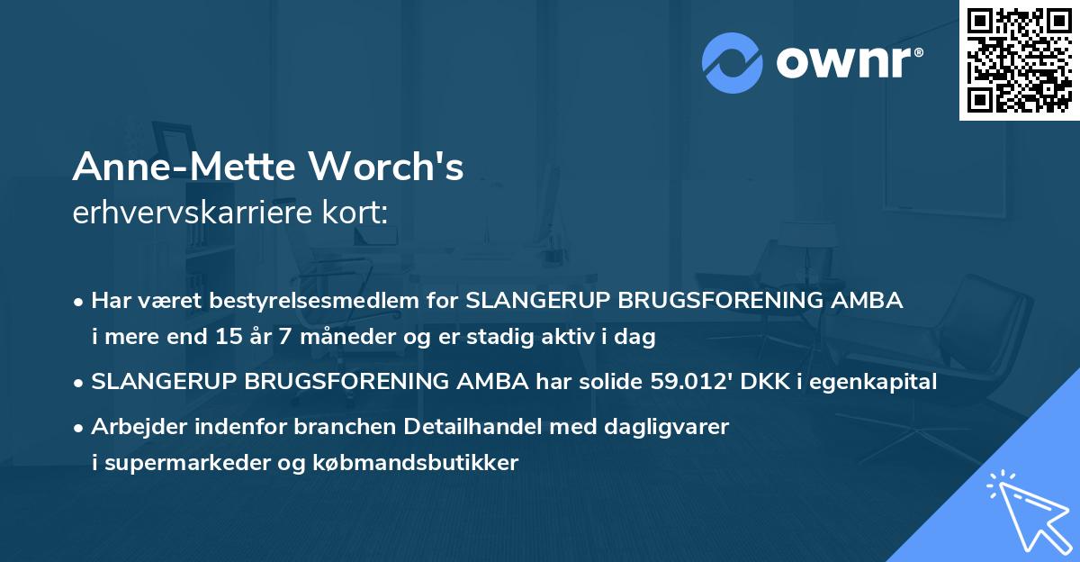 Anne-Mette Worch's erhvervskarriere kort