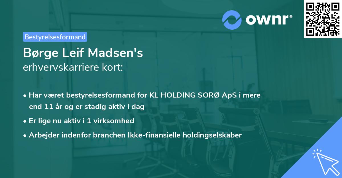 Børge Leif Madsen's erhvervskarriere kort