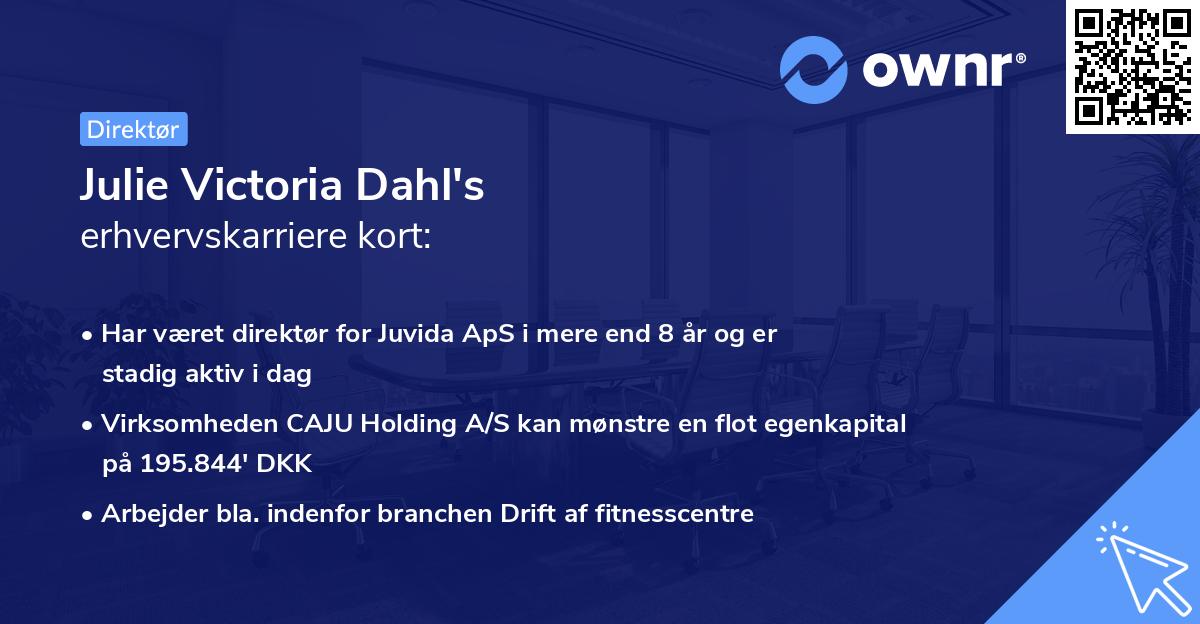 Julie Victoria Dahl's erhvervskarriere kort