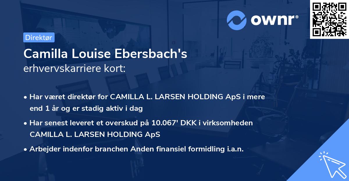 Camilla Louise Ebersbach's erhvervskarriere kort