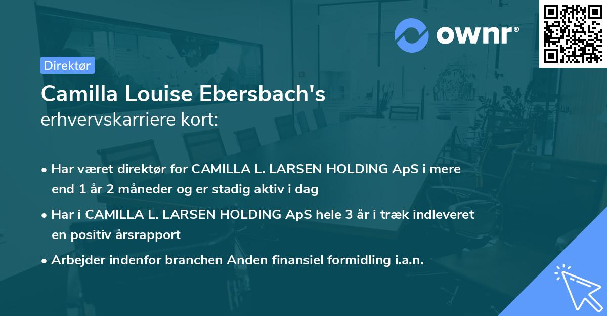 Camilla Louise Ebersbach's erhvervskarriere kort