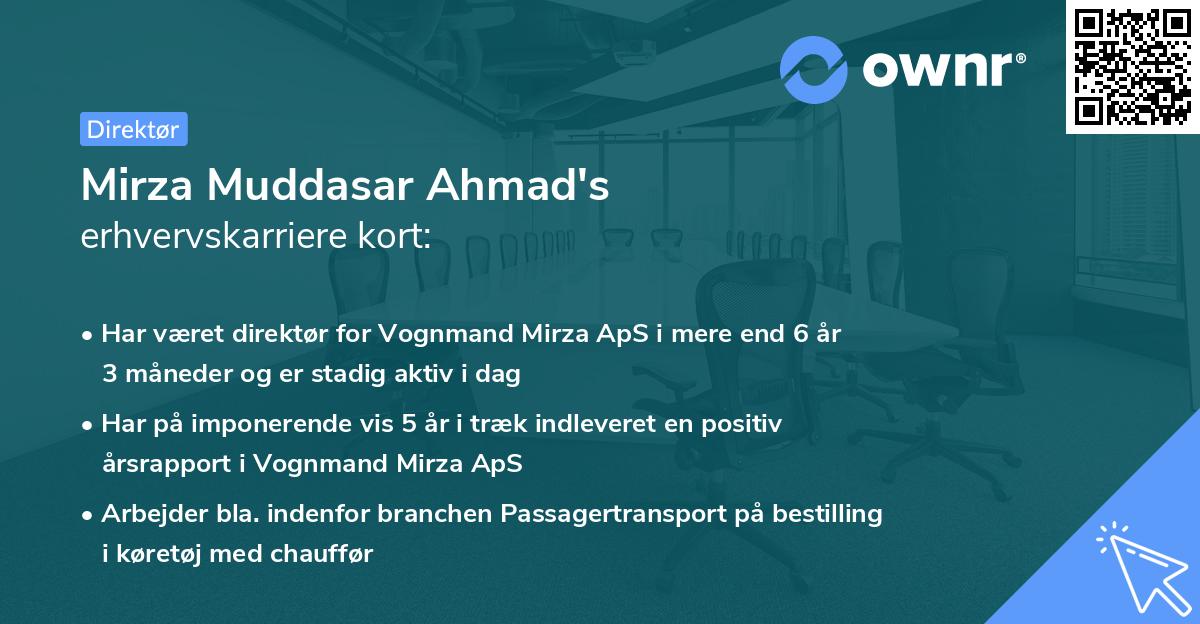 Mirza Muddasar Ahmad's erhvervskarriere kort