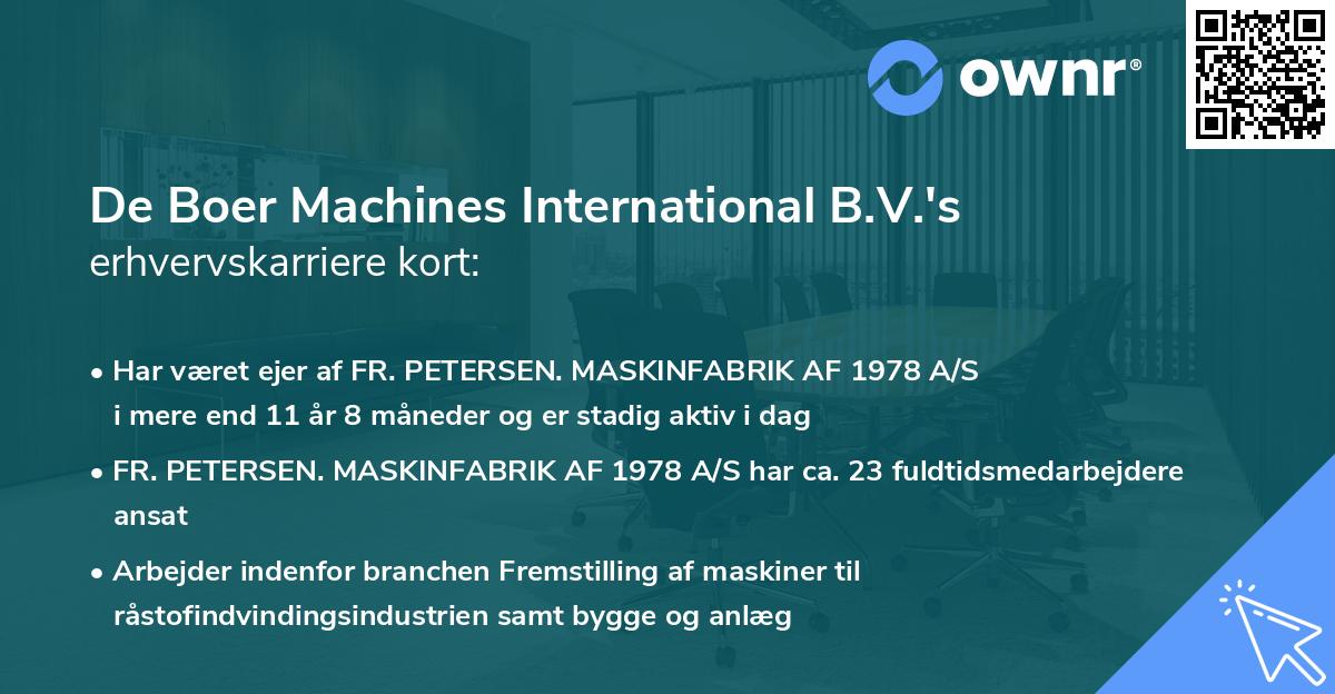 De Boer Machines International B.V.'s erhvervskarriere kort