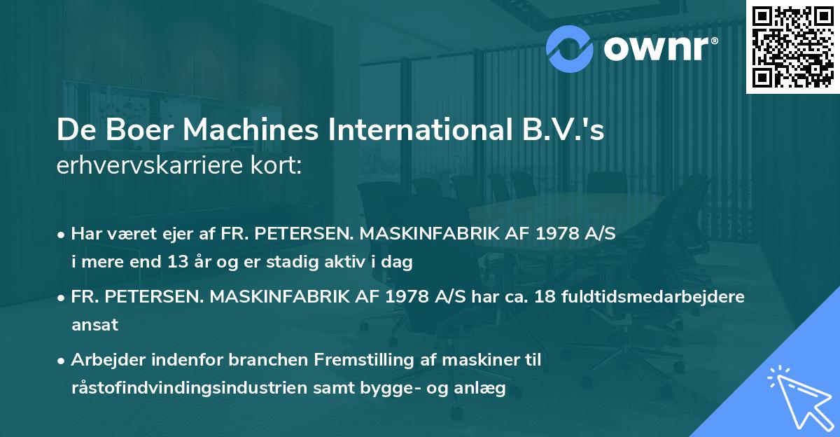 De Boer Machines International B.V.'s erhvervskarriere kort