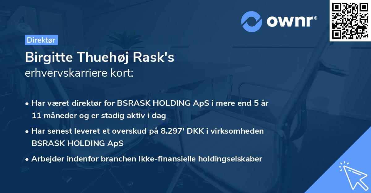 Birgitte Thuehøj Rask's erhvervskarriere kort
