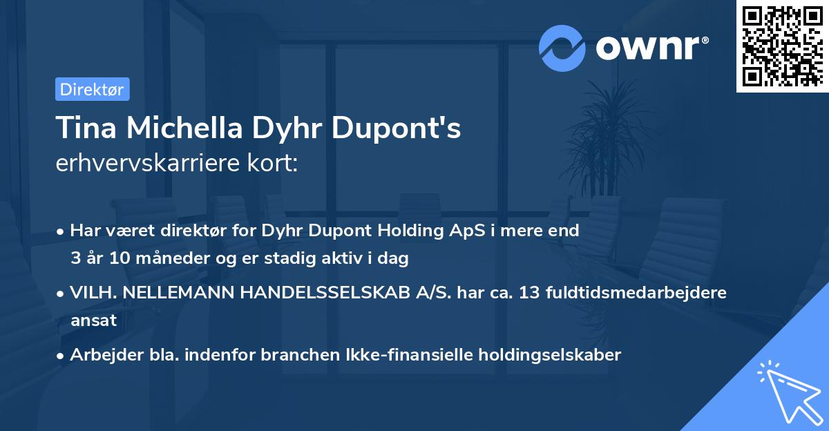 Tina Michella Dyhr Dupont's erhvervskarriere kort