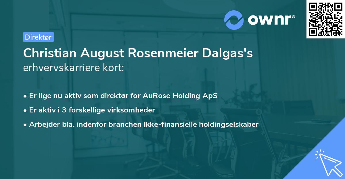 Christian August Rosenmeier Dalgas's erhvervskarriere kort
