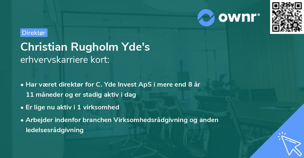 Christian Rugholm Yde's erhvervskarriere kort