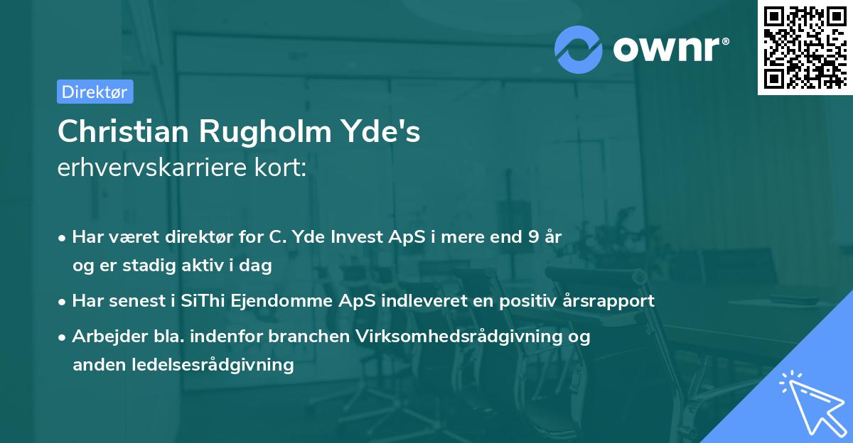 Christian Rugholm Yde's erhvervskarriere kort