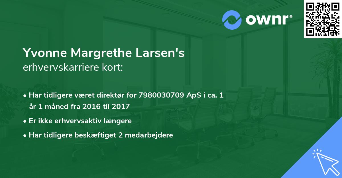 Yvonne Margrethe Larsen's erhvervskarriere kort