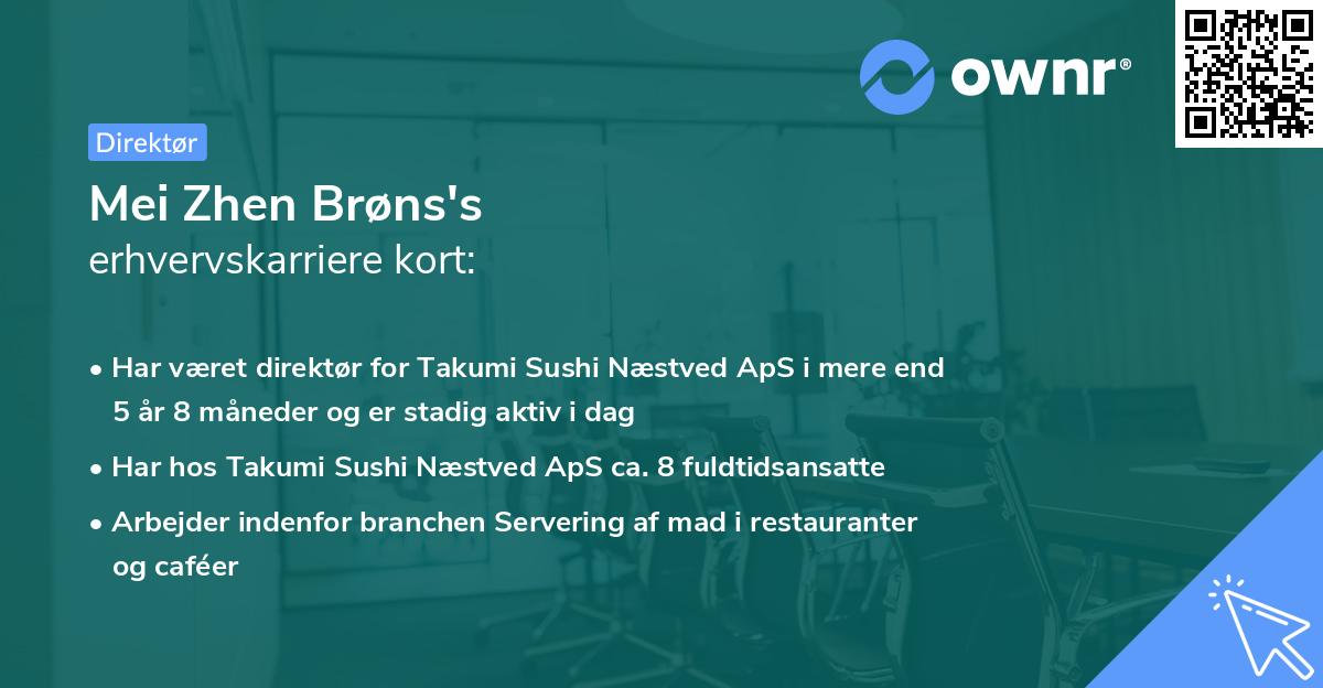 Mei Zhen Brøns's erhvervskarriere kort