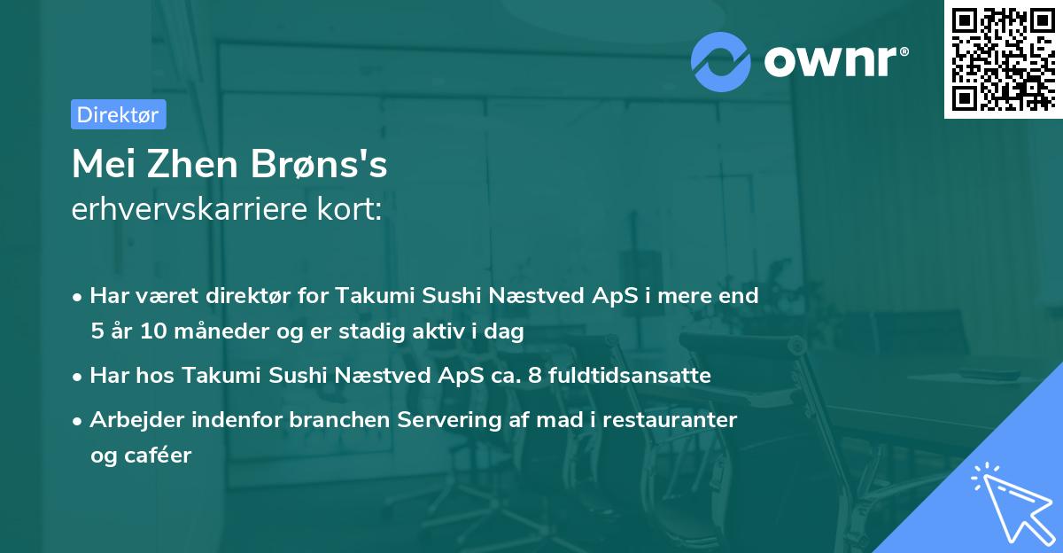Mei Zhen Brøns's erhvervskarriere kort