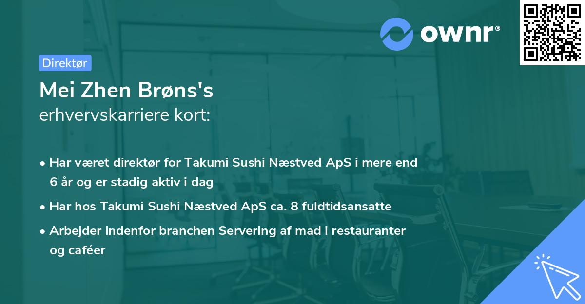 Mei Zhen Brøns's erhvervskarriere kort