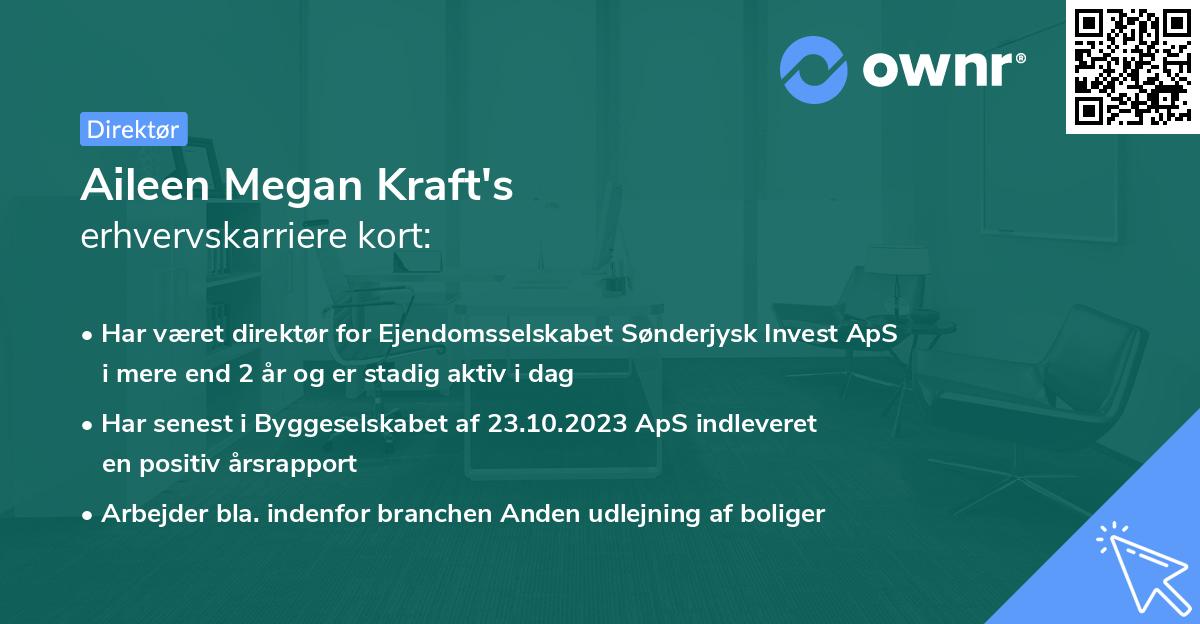 Aileen Megan Kraft's erhvervskarriere kort