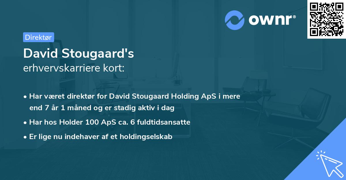 David Stougaard's erhvervskarriere kort