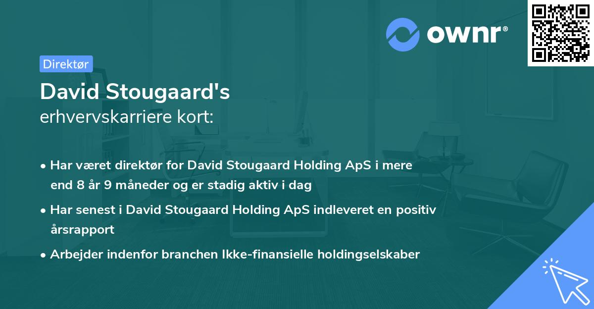 David Stougaard's erhvervskarriere kort