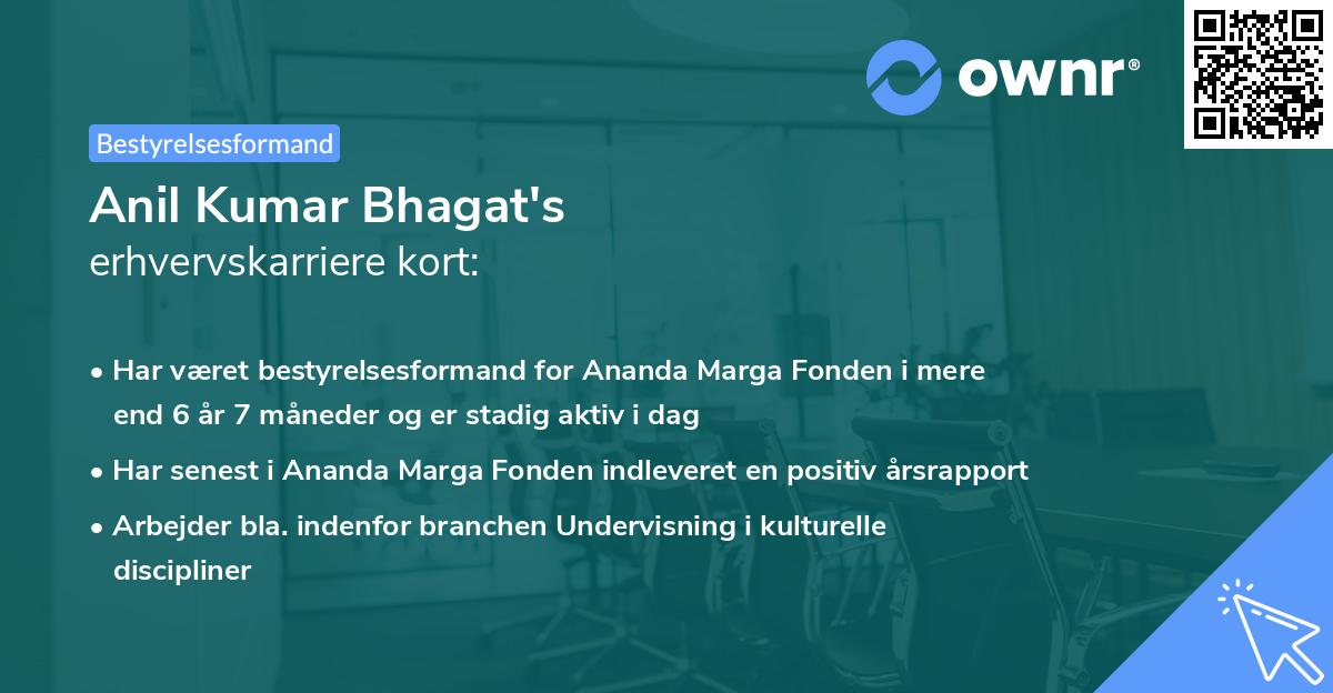 Anil Kumar Bhagat's erhvervskarriere kort