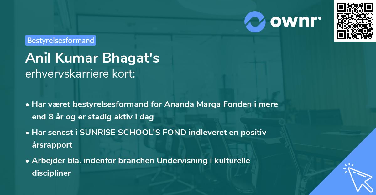 Anil Kumar Bhagat's erhvervskarriere kort