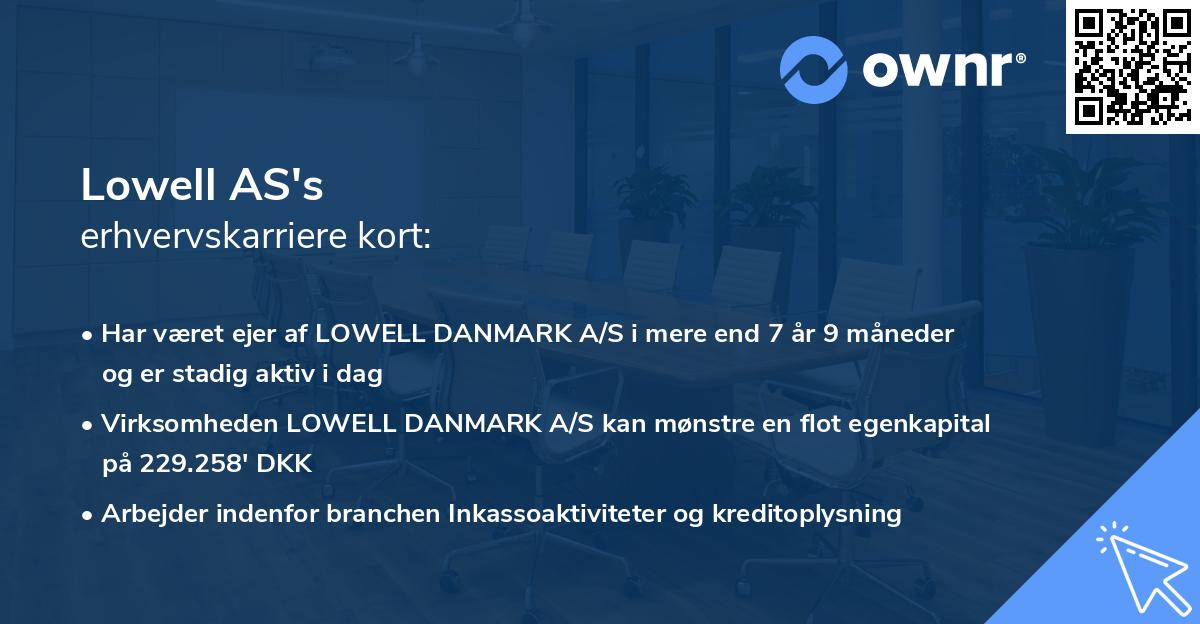 Lowell AS's erhvervskarriere kort