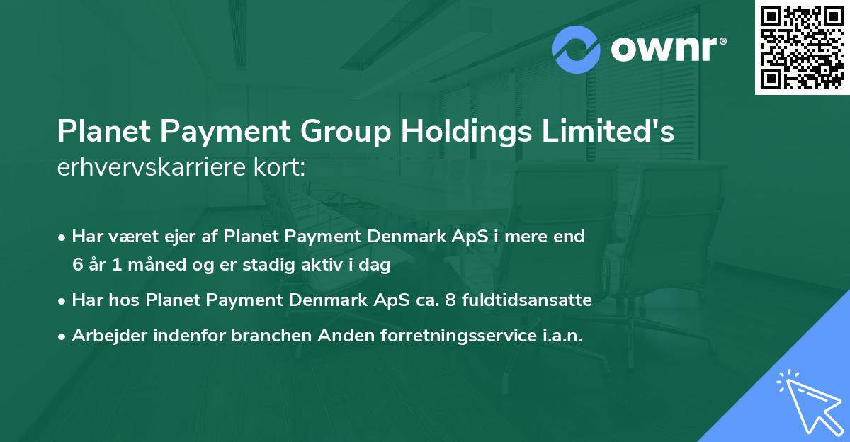 Planet Payment Group Holdings Limited's erhvervskarriere kort