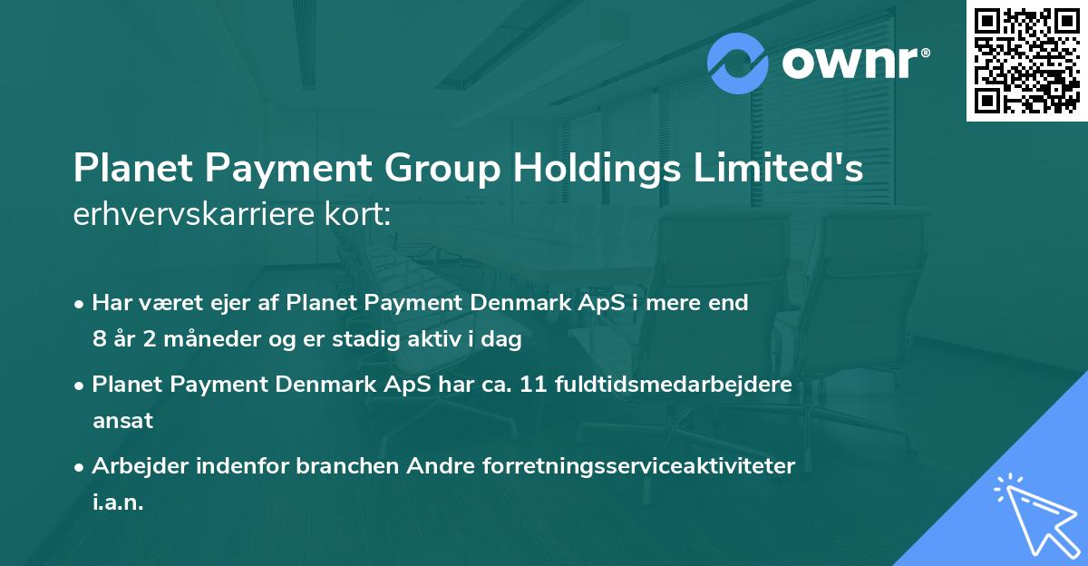 Planet Payment Group Holdings Limited's erhvervskarriere kort