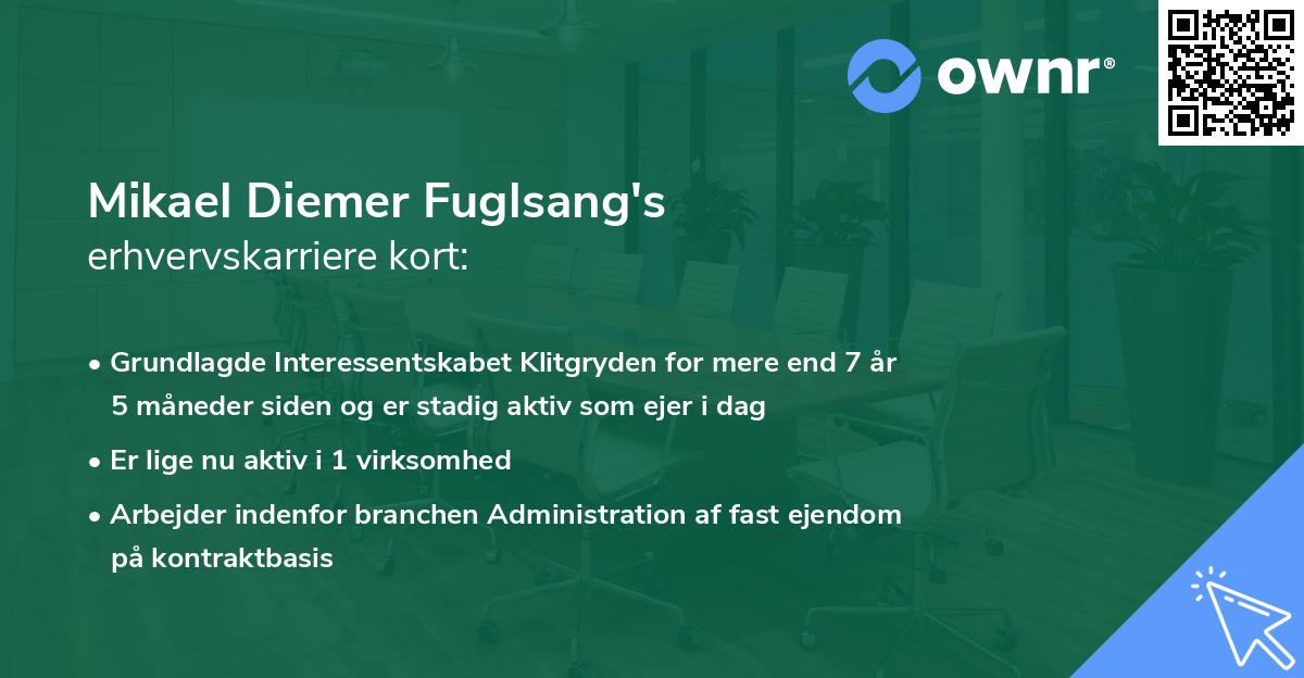 Mikael Diemer Fuglsang's erhvervskarriere kort