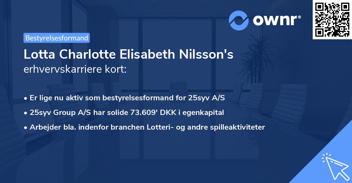 Lotta Charlotte Elisabeth Nilsson's erhvervskarriere kort