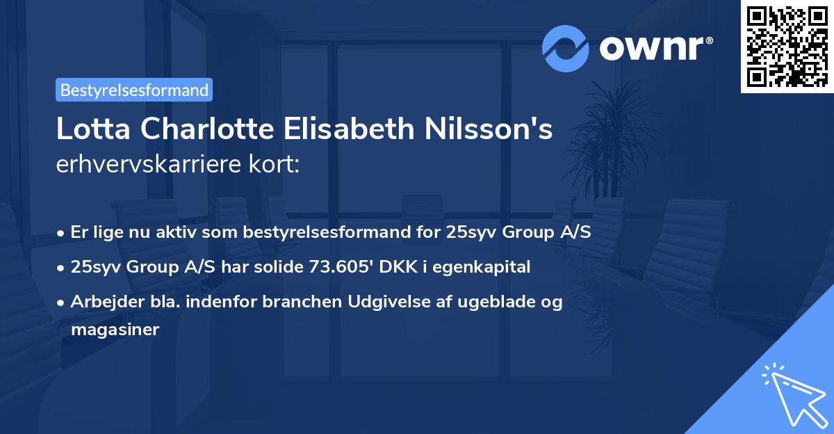 Lotta Charlotte Elisabeth Nilsson's erhvervskarriere kort