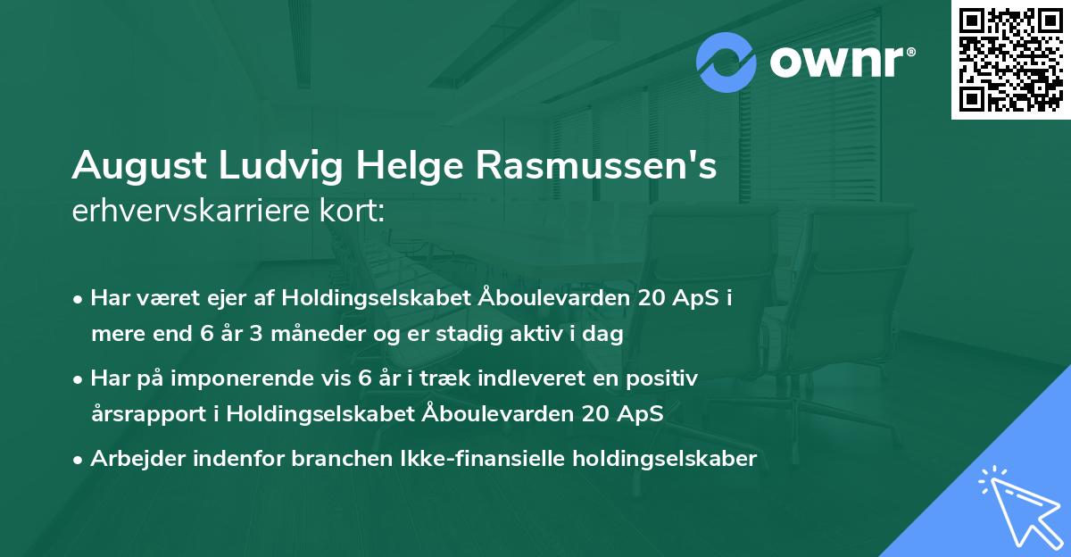 August Ludvig Helge Rasmussen's erhvervskarriere kort